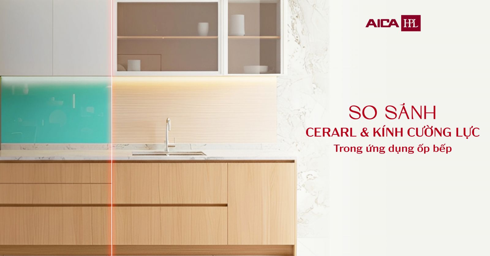 So sánh Kính cường lực và CERARL