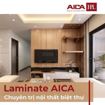Laminate AICA - Chuyên trị vật liệu nội thất biệt thự